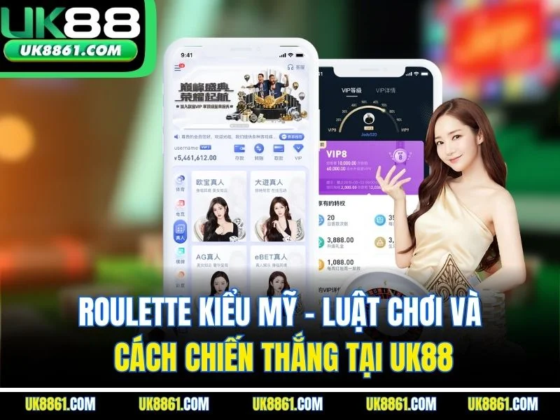 Roulette Kiểu Mỹ - Luật Chơi Và Cách Chiến Thắng Tại UK88